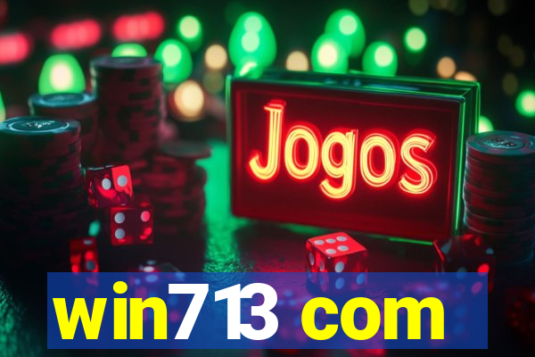 win713 com